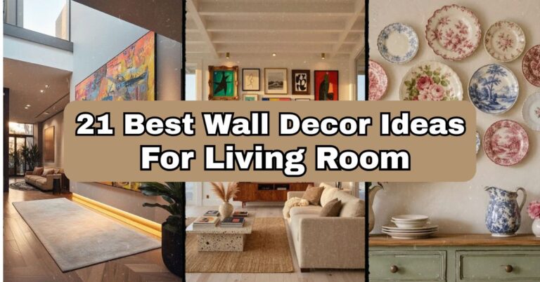 21 Best Wall Decor Ideas For Living Room