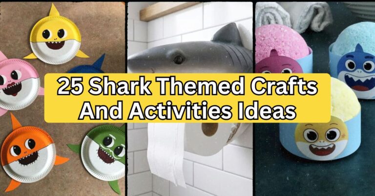 25 Shark Themed Crafts And Activities Ideas