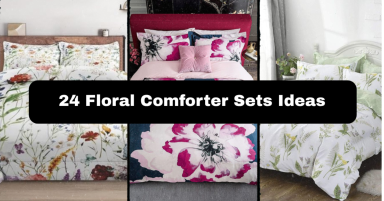 24 Floral Comforter Sets Ideas That’ll Transform Your Bedroom Into a Blooming Retreat