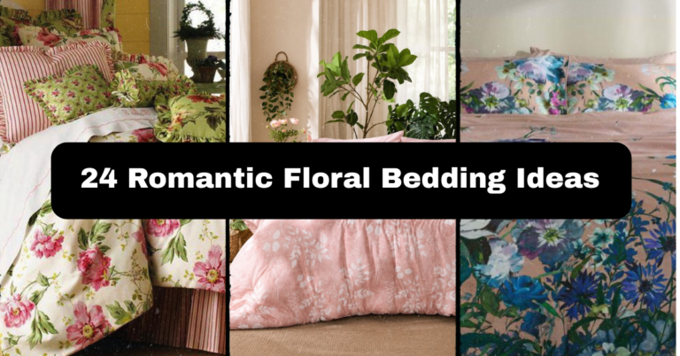 24 Romantic Floral Bedding Ideas That Will Transform Your Bedroom Into a Dreamy Retreat